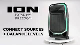 Ion Audio Total Pa Freedom Connecting Audio Sources Balancing Levels