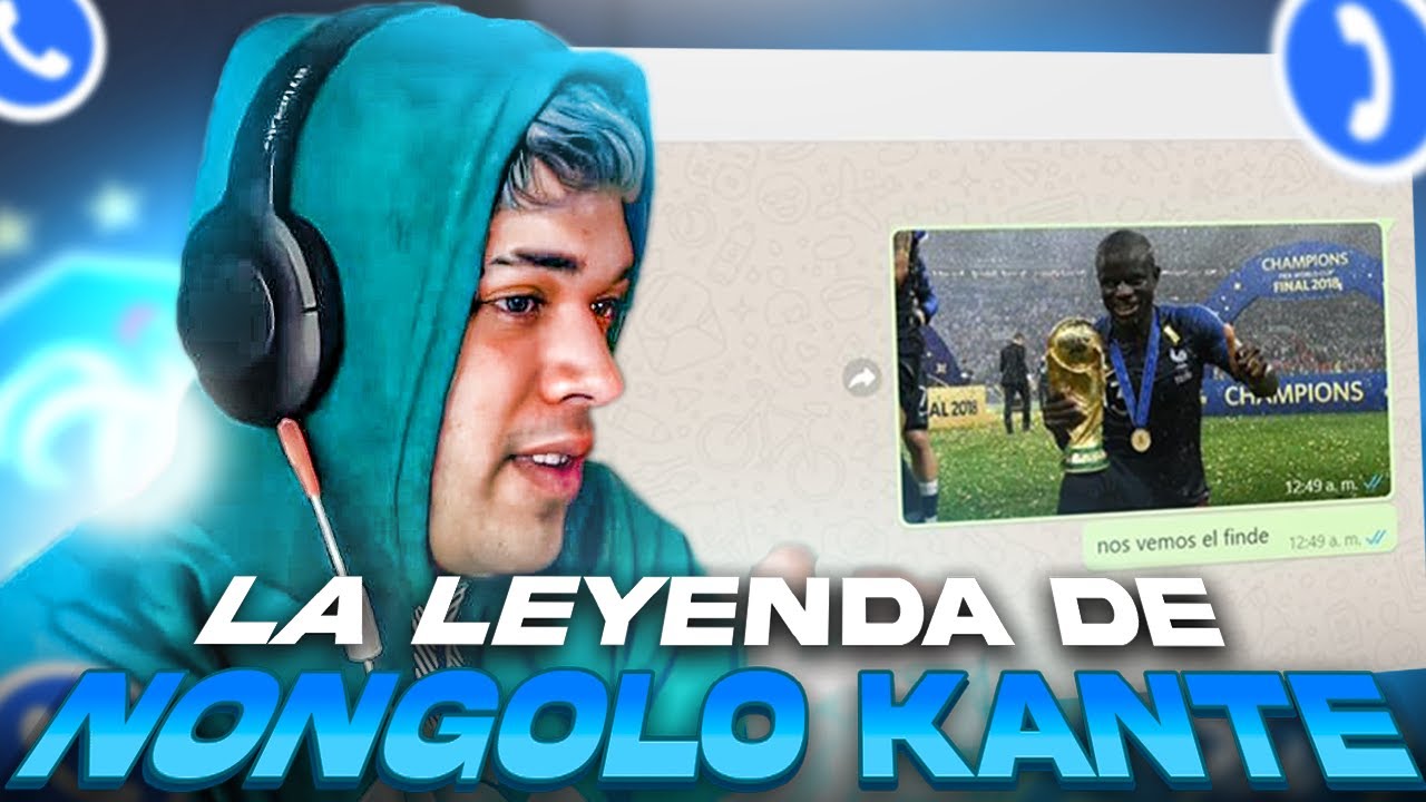 LA LEYENDA DE ÑONGOLO KANTE || INVADIENDO WHATSAPP DE VIEWERS