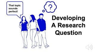 Developing a Research Question