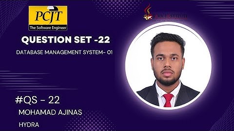 DATABASE MANAGEMENT SYSTEM-1 | QUESTION SET - 22 | Mohamad Ajinas | Java Institute | Hydra