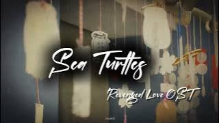 Sea Turtles by Freudian Black | Revenged Love OST | Ziyu ( Wu Suo Wei ) , Tian Xu Ning ( Chi Chang) 