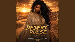 Desert Rose - Pulse Of Africa