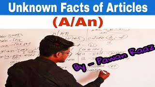 Part -1 || Unknown Facts of Articles (A/An) || English Grammar || Pawan Raaz