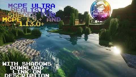 MINECRAFT PE ULTRA REALISTIC SHADERS FOR MCPE 1.9 TO 1.13+ (MEDIAFIRE)(DIRECT DOWNLOAD) (LATEST)