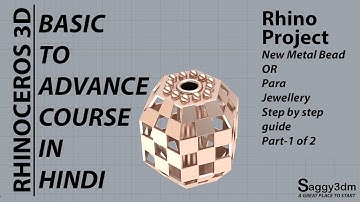 Rhino Project - Part 1 of 2 New Metal beads Creation.