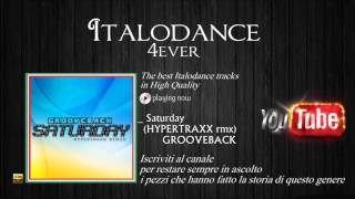Grooveback - Saturday (Hypertraxx Remix)