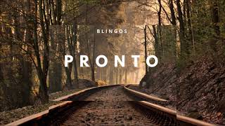 Blingos - Pronto (Official Audio)