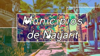Municipios De La Entidad Federativa De Nayarit - México