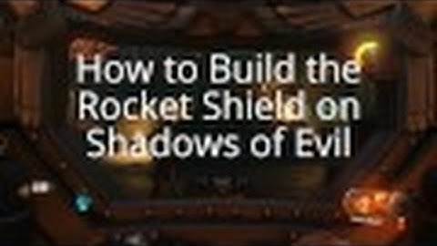 How to Build the Rocket Shield on Shadows of Evil - CoD Black Ops 3 Zombies