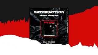 SATISFACTION - Dan Rivens Remix [FREE DOWNLOAD]