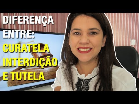 Vídeo: Diferença Entre Tutela E Procuração