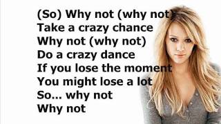 Hilary Duff - Why Not [Remix 2005] (Lyrics On Screen)