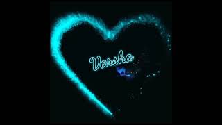 Varsha Name Art Whatsapp Status Tamil Twittytwit Editz