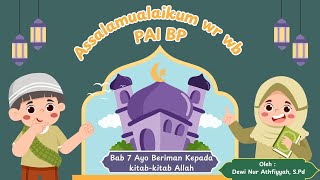 Beriman Kepada Kitabkitab Allah  Pai Bp Bab 7  Kelas 3 Semester 2
