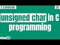 unsigned char in c programming | size of | range of | format specifier