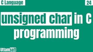 Famous unsigned char in c programming | size of | range of | format specifier Profile