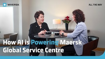 Redefining Customer Service with AI | Maersk Global Service Centre