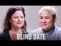 Should the Person You're Dating Also Be Your Best Friend? | Tell My Story Blind Date