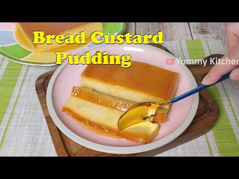 Bread Custard Pudding