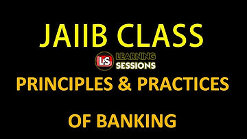 Principles and Practices of Banking JAIIB Exam Previous Year Questions