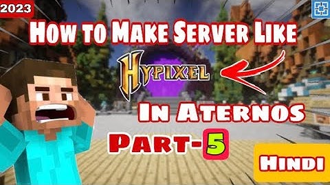 How To Make A Minecraft Server Like Hypixel In Aternos 1.19+ Part-5 || #Minecraft #Aternos #hypixel