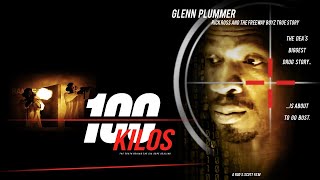 100 Kilos | Crime Drama Starring Glenn Plummer, Dwayne Adway, Mane Rich Andrew