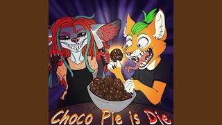 Download Lagu Choco Pie is Die Download Lagu Choco Pie is Die