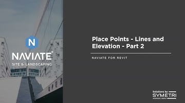 Naviate Site Landscaping 2021 - Place Points - Lines and Elevation Part 2