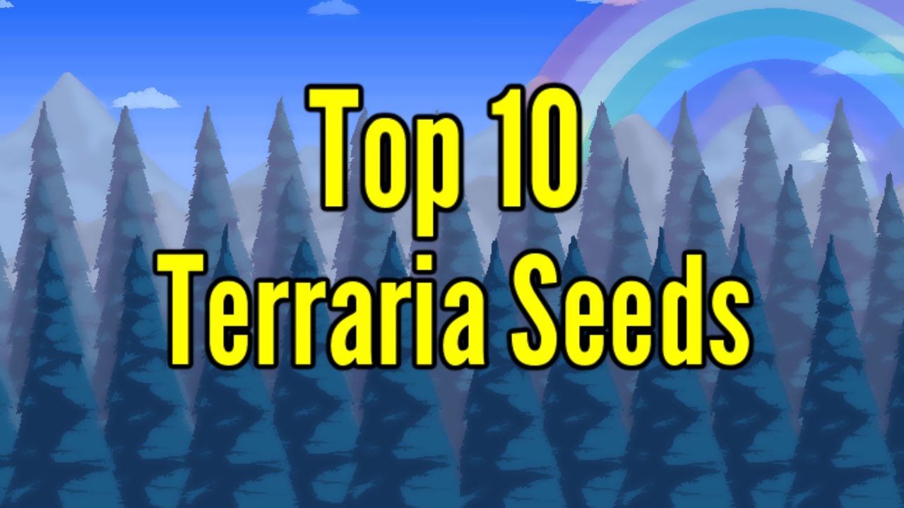 Top 10 Best Terraria Seeds