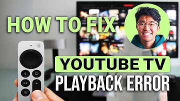 How To Fix Youtube TV Playback Error: EASY Guide!