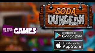 Tuto Games | Soda Dungeon Review HD screenshot 2
