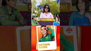 A proud moment for Pakistan women cricket.#fatimasana Set to Shine for Birmingham Phoenix#cricket