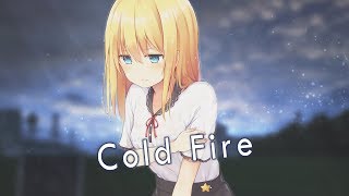 Nightcore - Cold Fire (Lyrics) chords