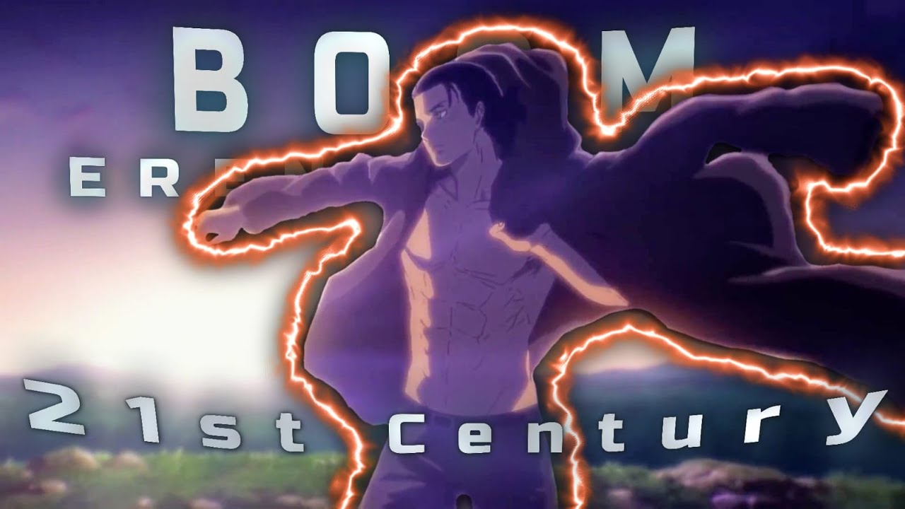 New Gen Eren Yeager Edit - Boom By Doja Cat
