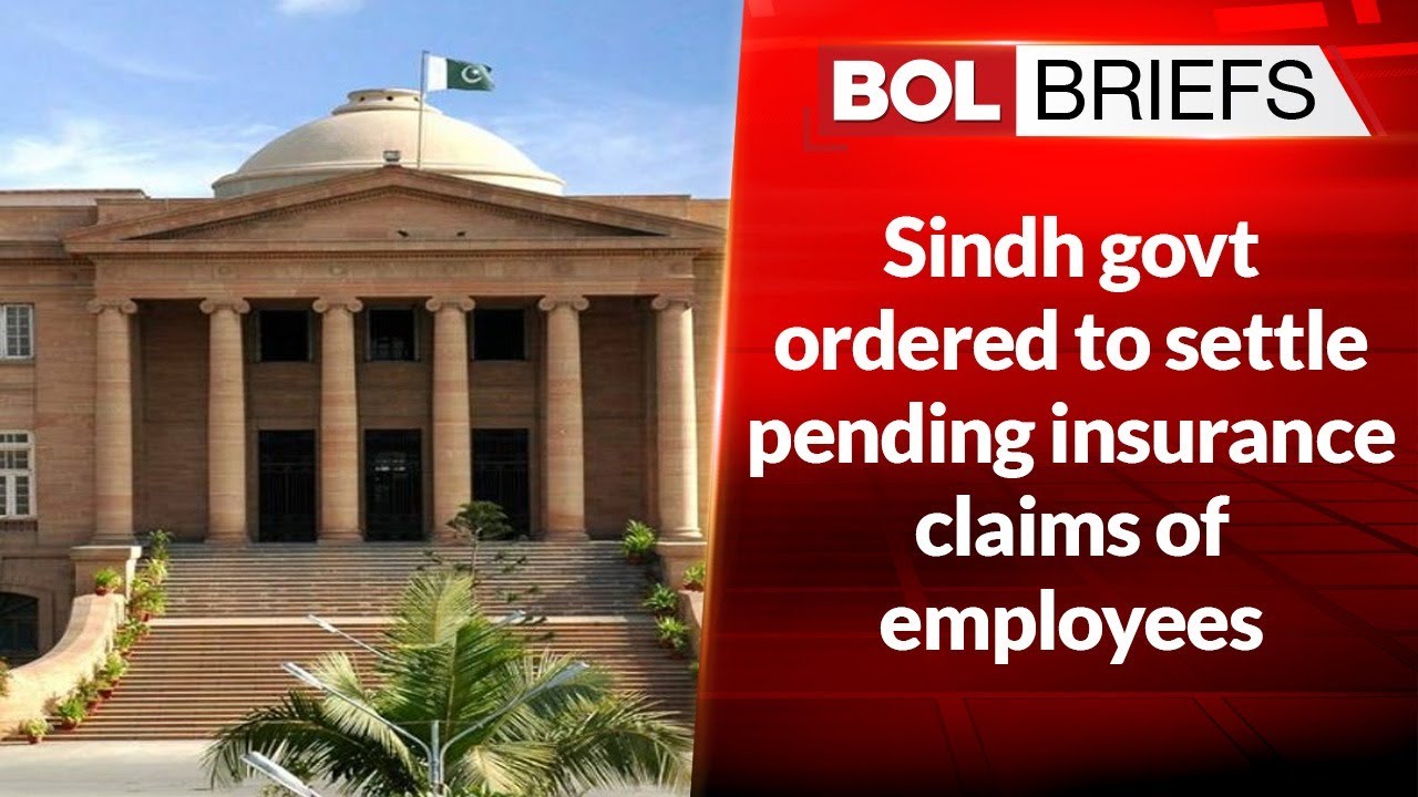 Sindh govt ordered to settle pending insurance claims of employees