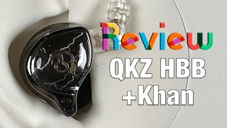 Dan Reviews | QKZ x HBB and Khan. HBB is the BEST warm budget IEM