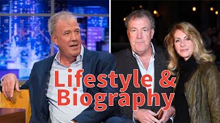 Jeremy Clarkson★LifeStyle★Biography★Net Worth