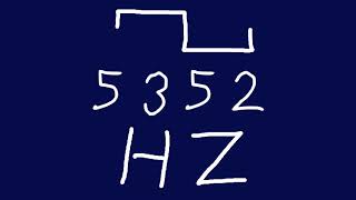5352 hz square
