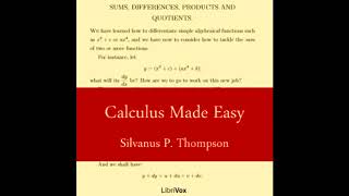 Calculus Made Easy by Silvanus P. Thompson FULL AUDIOBOOK