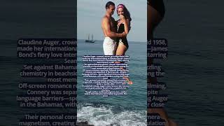 Sean Connery & Claudine Auger A Bond Era On And Off Screen Spark