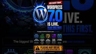 WordPress 7.0 just dropped - and if you manage a website, read this before you update.