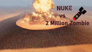2.000.000 Army of Zombie vs Nuke God Mod - Ultimate Epic battle Simulator 2