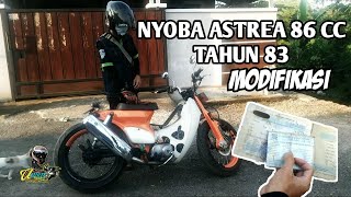 Astrea star 86 cc tahun 1983 modifikasi !Motovlog indonesia