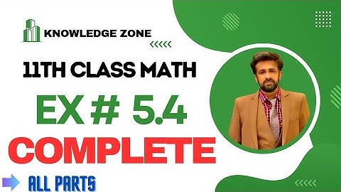 11th class Math chapter 5 || 1st year math exercise 5.4 question number 1 to 5