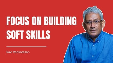 Why you should focus on building Soft Skills?