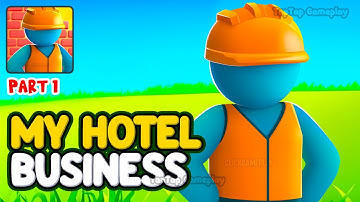 My Hotel Business - Gameplay Walkthrough Part 1