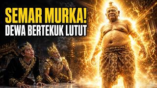 Semar Ngaguk The Moment The King Of The Gods Cried And Kneeled building Heaven