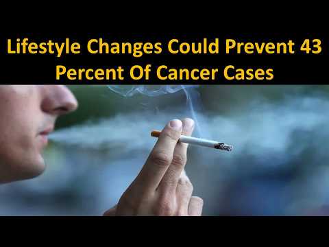 Lifestyle Changes Could Prevent 43 Percent Of Cancer Cases