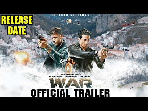 war-movie-trailer,-war-trailer-release-date-confirmed,-hrithik-roshan,-tiger-shroff,-vaani-kapoor