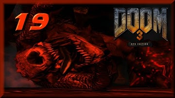 Doom III BFG Edition, PC, Part 19 - It